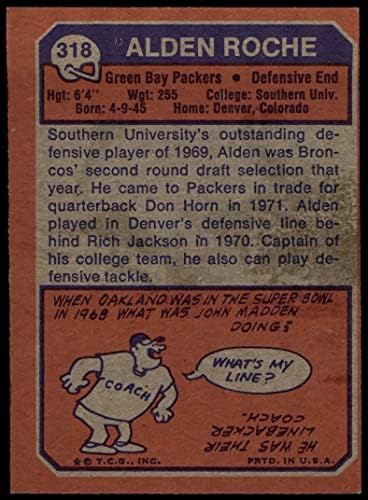 1973 Topps 318 Alden Roche Green Bay Packers Ex/MT Packers דרום