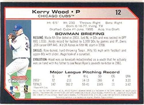 2004 Bowman Chrome 12 קרי ווד שיקגו קאבס MLB כרטיס בייסבול NM-MT